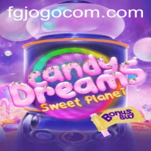 Exploring CandyDreamsSweetPlanet: The Fantastical World of FG JOGO